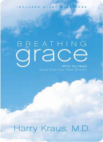 Breathing Grace: What You Need More than Your Next Breath