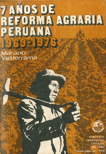7 años de reforma agraria peruana 1969-1976
