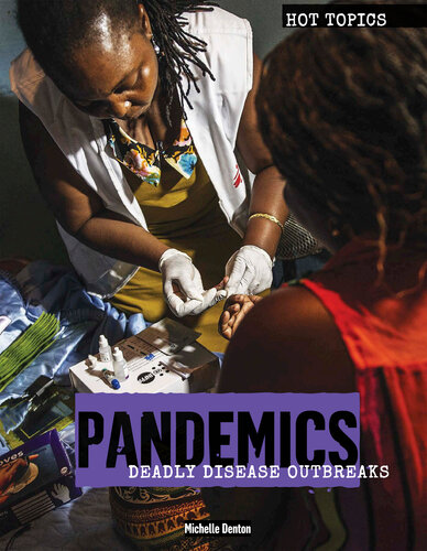 Pandemics: Deadly Disease Outbreaks
