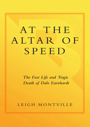 At the Altar of Speed: The Fast Life and Tragic Death of Dale Earnhardt