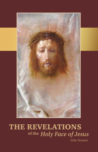 The Revelations of the Holy Face of Jesus