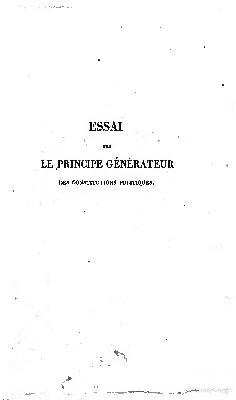 Essai sur le principe générateur des constitutions