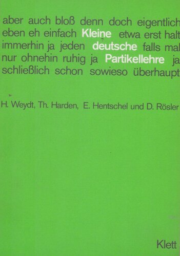 Kleine deutsche Partikellehre: Ein Lehr- und Übungsbuch für Deutsch als Fremdsprache