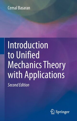 Introduction to Unified Mechanics Theory with Applications