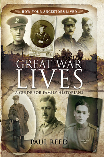Great War Lives: A Guide for Family Historians