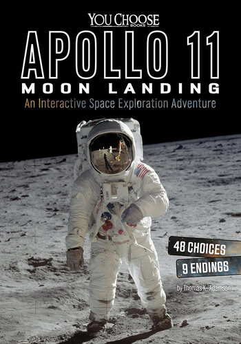 Apollo 11 Moon Landing: An Interactive Space Exploration Adventure