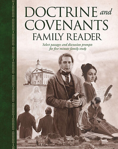The Doctrine and Covenants Family Reader