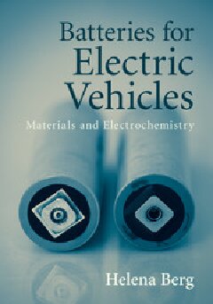 Batteries for Electric Vehicles: Materials and Electrochemistry