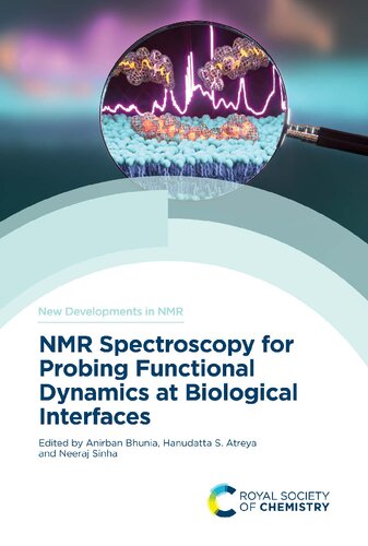 NMR Spectroscopy for Probing Functional Dynamics at Biological Interfaces