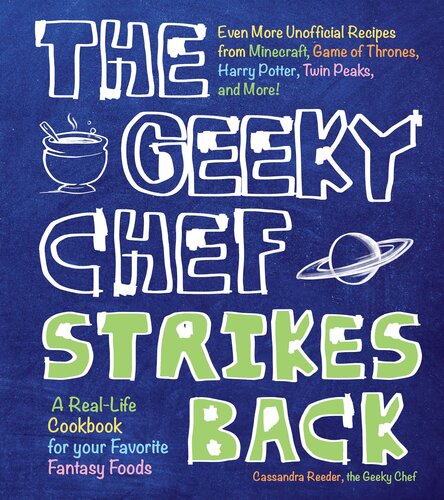The  Strikes Back: Even More Unofficial Recipes from Minecraft, Game of Thrones, Harry Potter, Twin Peaks, and More!