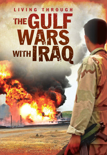 The Gulf Wars with Iraq