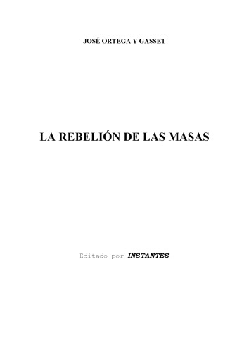 La rebeliôn de las masas