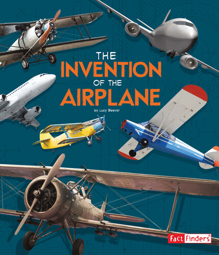 The Invention of the Airplane