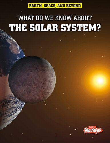 What Do We Know about the Solar System?