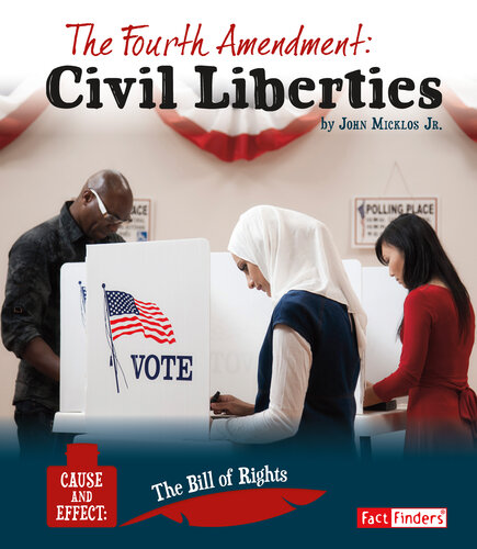 The Fourth Amendment: Civil Liberties