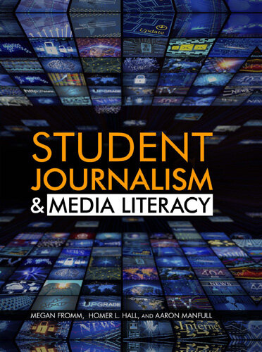 Student Journalism & Media Literacy