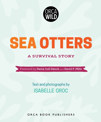 Sea Otters: A Survival Story