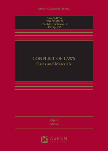 Conflict of Laws - Cases and Materials