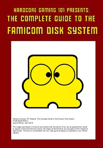 HG101 Presents The Complete Guide to the Famicom Disk System