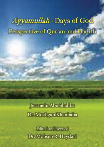 Ayyamullah - Days of God - Perspective of Qur’an and Hadith