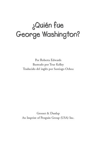 ¿Quien fue George Washington?