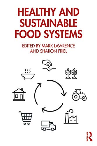 Healthy and Sustainable Food Systems