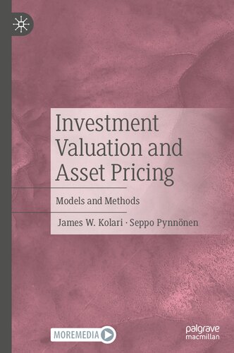 Investment Valuation and Asset Pricing: Models and Methods