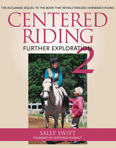 Centered Riding 2: Further Exploration