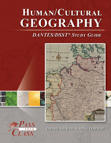 DSST Human/Cultural Geography DANTES Test Study Guide