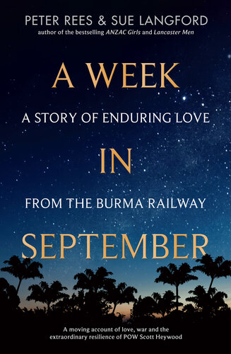 A Week in September: A Story of Enduring Love from the Burma Railway