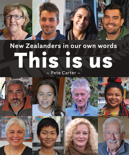 This is Us: New Zealanders in Our Own Words