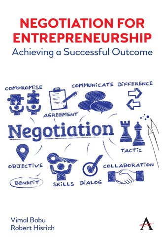 Negotiation for Entrepreneurship: Achieving a Successful Outcome