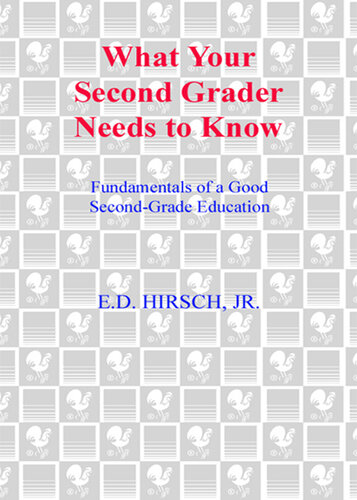 What Your Second Grader Needs to Know: Fundamentals of a Good Second Grade Education