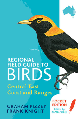 Regional Field Guide to Birds: Central East Coast and Ranges Coast