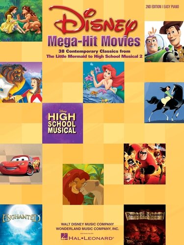 Disney Mega-Hit Movies--Easy Piano (Songbook): 38 Contemporary Classics from The Little Mermaid to High School Musical 2