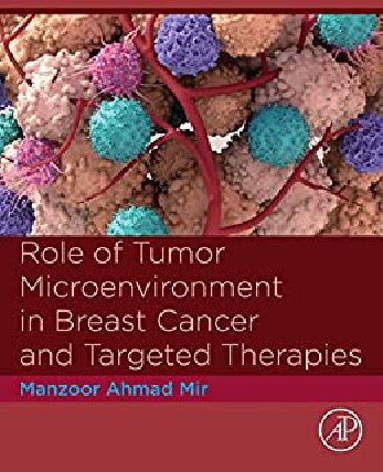 Role of Tumor Microenvironment in Breast Cancer and Targeted Therapies