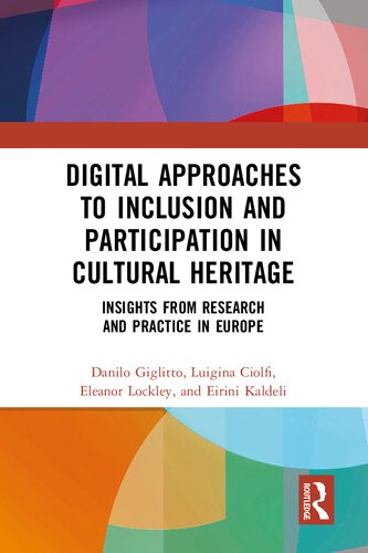 Digital Approaches to Inclusion and Participation in Cultural Heritage