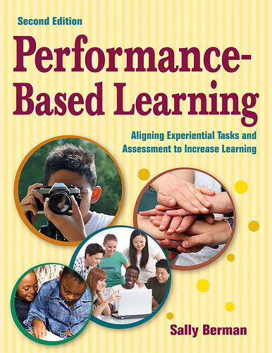 Performance-Based Learning: Aligning Experiential Tasks and Assessment to Increase Learning