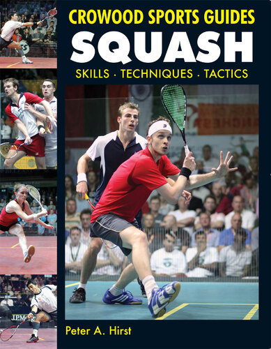 Squash: Skills, Techniques, Tactics