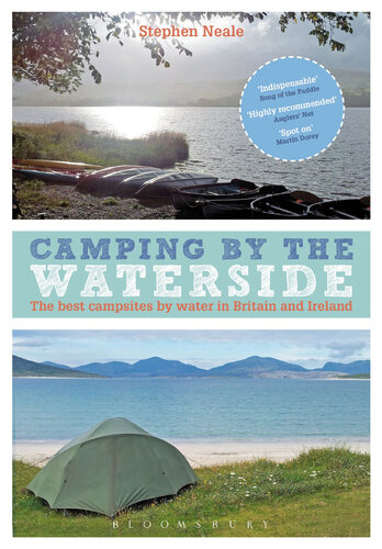 Camping by the Waterside: The best campsites by water in Britain and Ireland