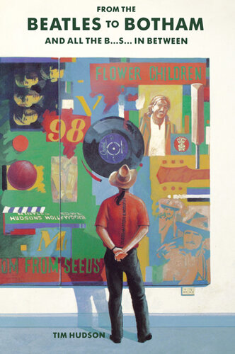 From the Beatles to Botham: And All the B...s... In Between