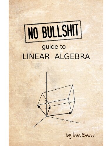 No Bullshit Guide to Linear Algebra (iPad format)
