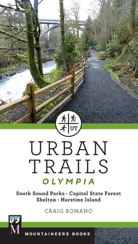 Urban Trails: Olympia: Capitol State Forest, Shelton, Harstine Island
