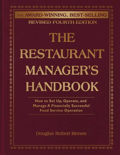 The Restaurant Manager's Handbook: How to Set Up, Operate, and Manage a Financially Successful Food Service Operation