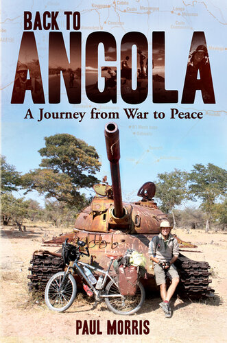 Back to Angola: A Journey from War to Peace