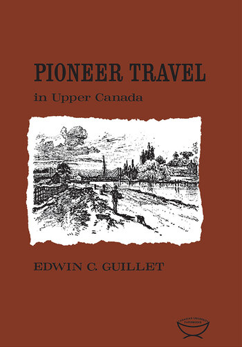 Pioneer Travel in Upper Canada