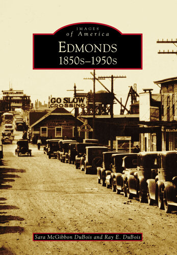 Edmonds: 1850s–1950s