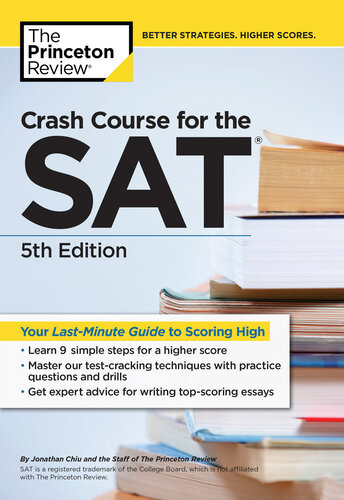 Crash Course for the SAT: Your Last-Minute Guide to Scoring High