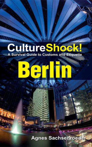 CultureShock! Berlin: A Survival Guide to Customs and Etiquette