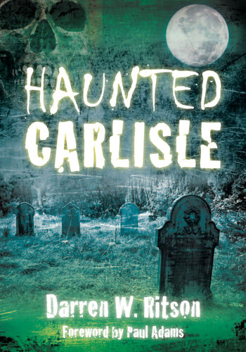Haunted Carlisle